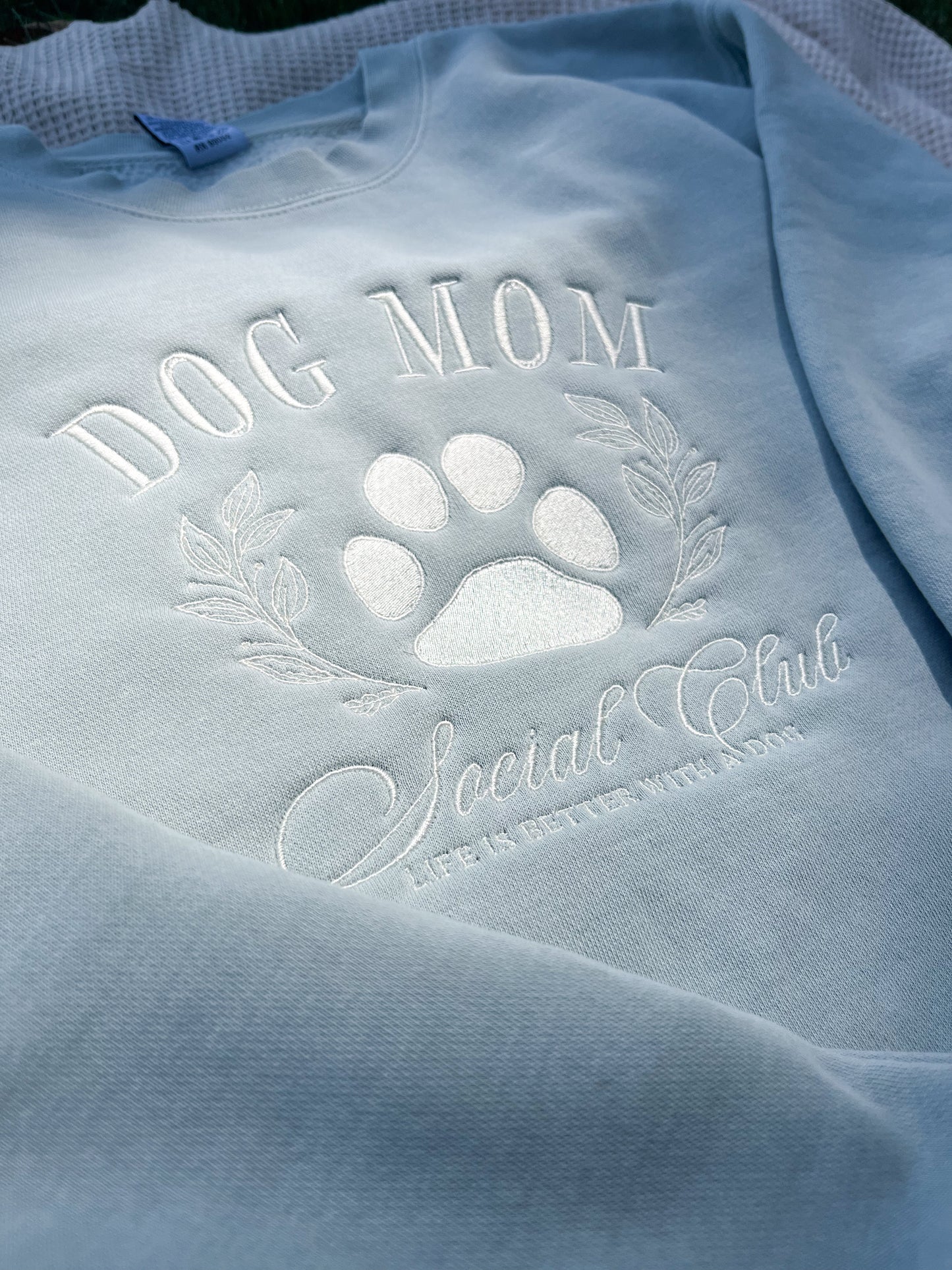 Dog Mom Social Club Embroidered Crew