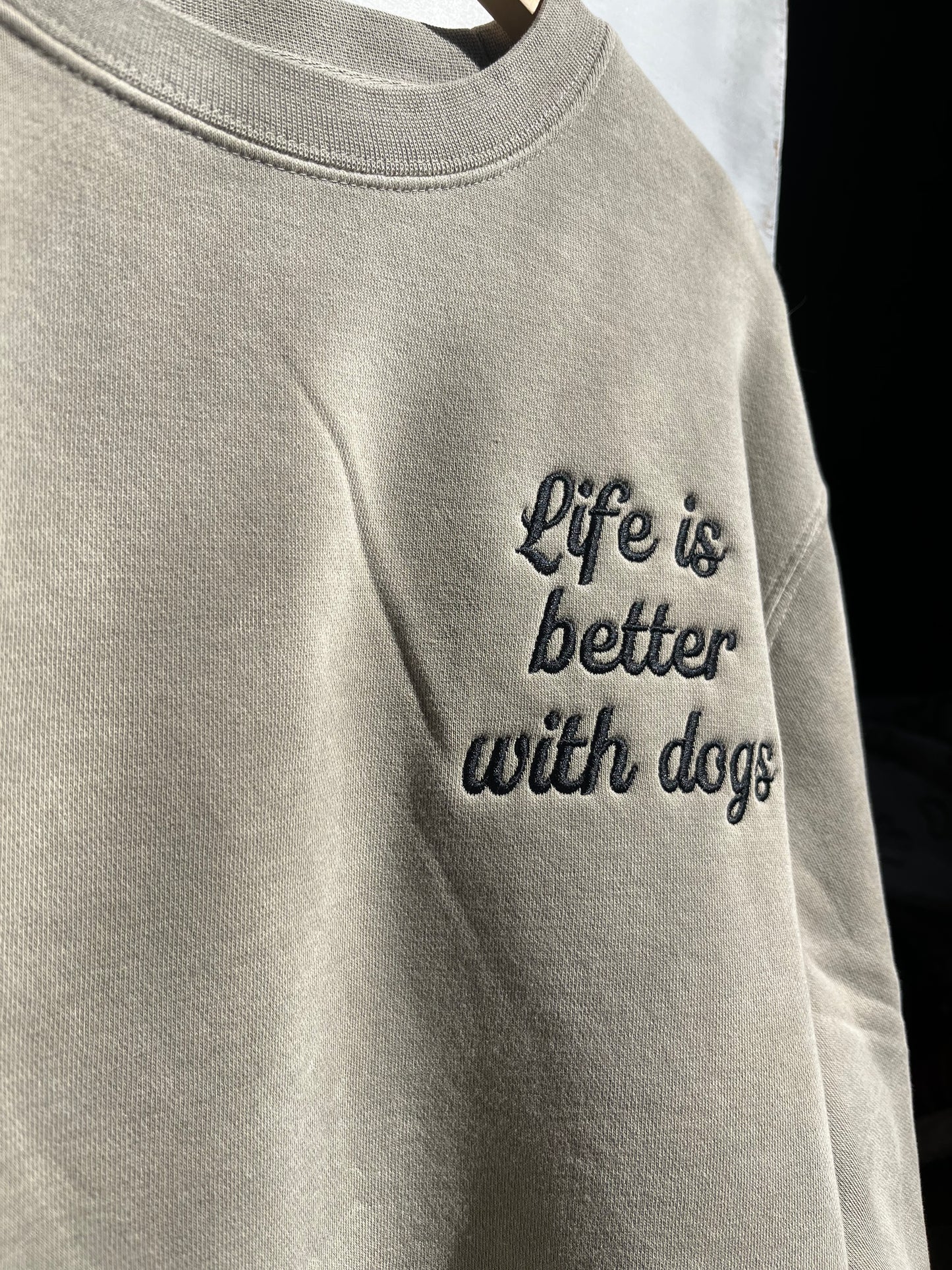 Life Is Better With Dogs/Cats Embroidered Sweatshirt