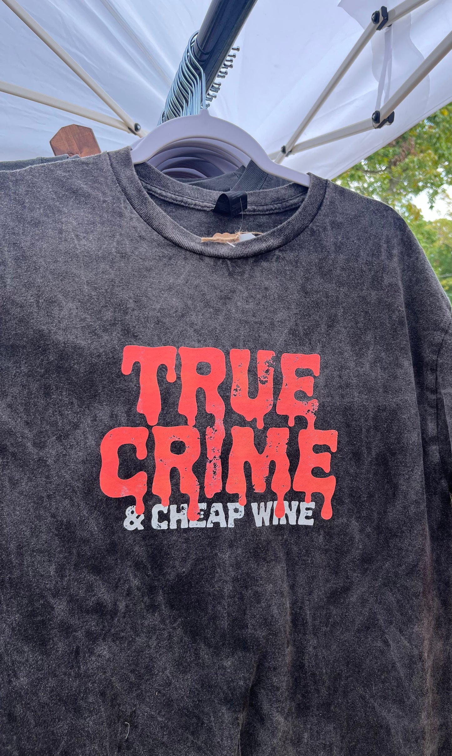 True Crime and Cheap Wine Tee